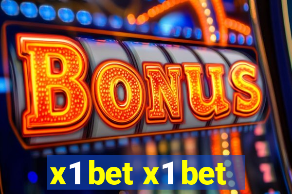 x1 bet x1 bet